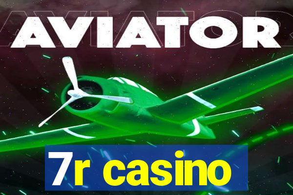 7r casino